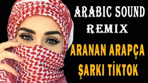 trend arapça şarkılar
